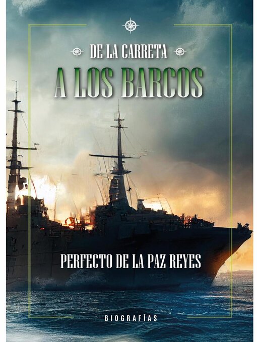 Title details for De la carreta a los barcos by Perfecto de la Paz Reyes - Available